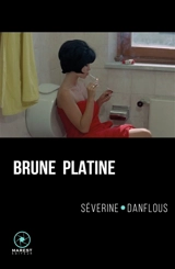 Brune platine - Séverine Danflous
