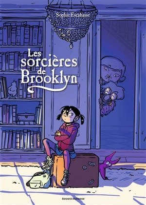 Les sorcières de Brooklyn. Vol. 1 - Sophie Escabasse