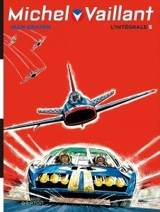 Michel Vaillant : l'intégrale. Vol. 5 - Jean Graton