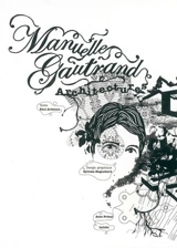 Manuelle Gautrand, architectures - Paul Ardenne