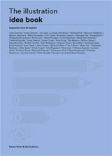 The Illustration Idea Book Inspiration from 50 Masters - Steven Heller