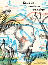 Sous un manteau de neige - Joël Jouanneau