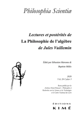 Philosophia scientiae, n° 24-3. Lectures et postérités de La philosophie de l'algèbre de Jules Vuillemin