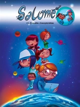Salomé. Vol. 1. Enquête d'exoplanètes - Baptiste Lavie