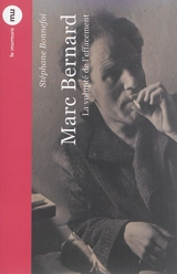 Marc Bernard : la volupté de l'effacement - Stéphane Bonnefoi