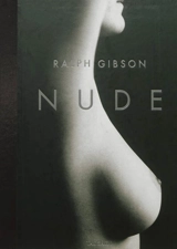 Nude - Ralph Gibson