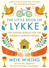 The Little Book Of Lykke - Wiking, Meil