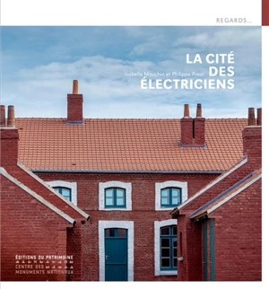 La Cité des électriciens - Isabelle Mauchin