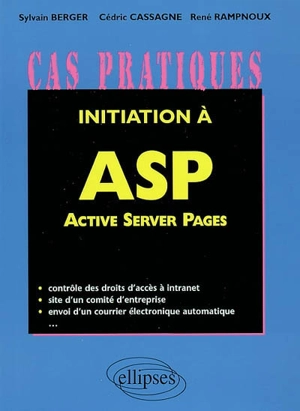 Initiation à Active Server Pages - Sylvain Berger
