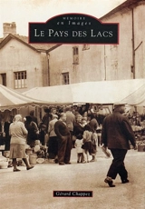 Le pays des lacs - Gérard Chappez