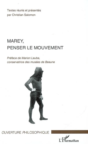 Marey, penser le mouvement