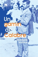 Un gamin de Calabre - Giuseppe Vallone