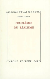 Problèmes du réalisme - György Lukacs