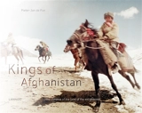 Kings of Afghanistan : the children of the land of enlightened - Pieter-Jan De Pue