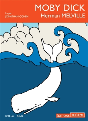 Moby Dick - Herman Melville