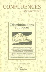 Confluences Méditerranée, n° 48. Discriminations ethniques