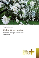 L'Arbre De Vie, Myriam - Françoise Breynaert