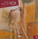 Si Eve avait dit non... - Stéphanie Joire