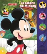 Mickey et ses amis : la cabane de Mickey - Walt Disney company