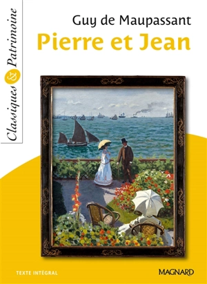 Pierre et Jean - Guy de Maupassant