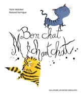 Bon chat, méchant chat - Yann Walcker