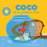 Coco et le poisson Ploc - Paule Du Bouchet