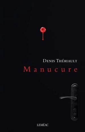 Manucure - Denis Thériault