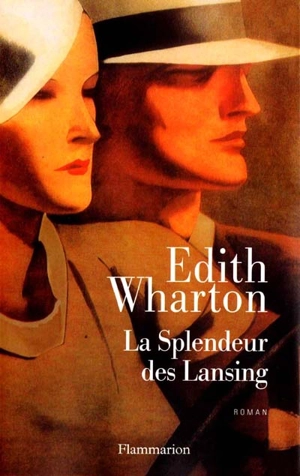 La splendeur des Lansing - Edith Wharton