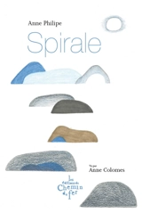 Spirale - Anne Philipe