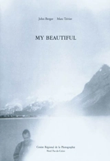 My beautiful - John Berger