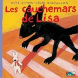 Les catastrophes de Gaspard et Lisa. Vol. 10. Les cauchemars de Lisa - Anne Gutman