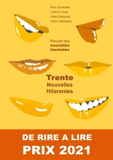 Trente nouvelles hilarantes : Lauréates du Prix "De Rire à Lire 2021"