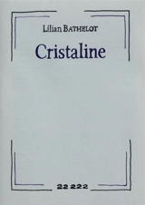 Cristaline - Lilian Bathelot