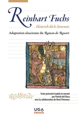 Reinhart Fuchs : adaptation alsacienne du Roman de Renart - Heinrich der Glichezare