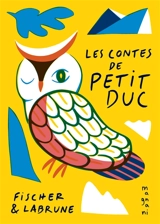 Les contes de Petit duc - Jérémie Fischer