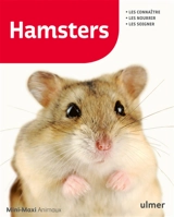 Hamsters : les connaître, les nourrir, les soigner - Georg Gassner