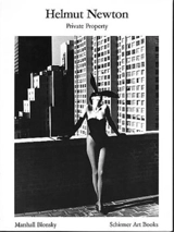 Helmut Newton Private Property (Bibliotheque visuelle) (New Edition) - Helmut Newton