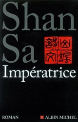 Impératrice - Shan Sa