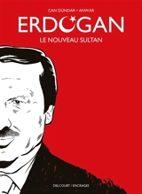 Erdogan : le nouveau sultan - Can Dündar