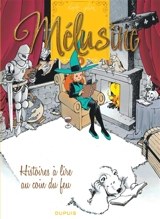 Mélusine. Vol. 4. Histoires à lire au coin du feu - François Gilson