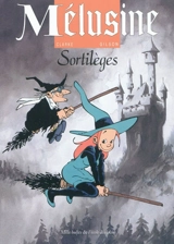 Mélusine. Sortilèges - François Gilson