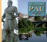 Visitons Pau : en Béarn - Michel Fabre