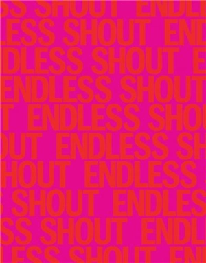 Endless Shout - Anthony Elms