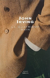 La quatrième main - John Irving