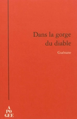 Dans la gorge du diable - Guénane