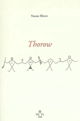 Thorow. Héliopathie - Susan Howe