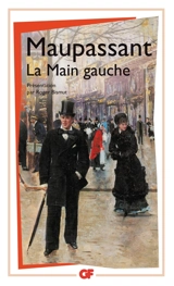 La main gauche - Guy de Maupassant