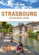 Strasbourg en quelques jours - Alice Kindmann-Martin