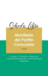 Scheda libro Manifesto del Partito Comunista di Karl Marx (analisi letteraria di riferimento e riassunto completo) - Marx, Karl