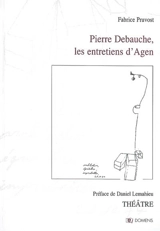 Les entretiens d'Agen - Pierre Debauche
